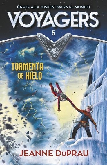 TORMENTA DE HIELO (VOYAGERS 5) | 9788420483276 | DUPRAU, JEANNE