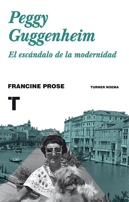 PEGGY GUGGENHEIM | 9788416714001 | PROSE, FRANCINE