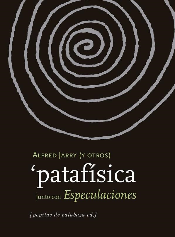 PATAFÍSICA | 9788415862604 | VARIOS AUTORES