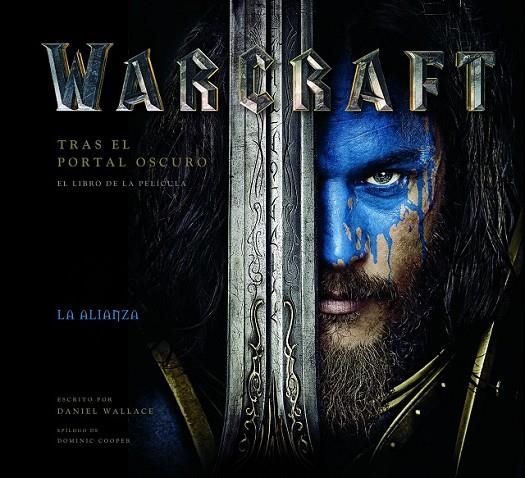 WARCRAFT. TRAS EL PORTAL OSCURO | 9788445003763 | DANIEL WALLACE