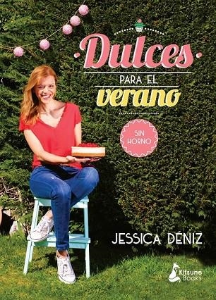 DULCES PARA EL VERANO | 9788416788040 | DÉNIZ, JESSICA