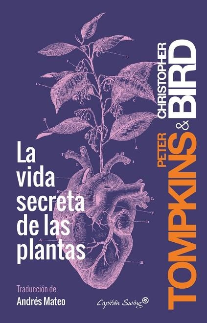 LA VIDA SECRETA DE LAS PLANTAS | 9788494548123 | TOMPKINS, PETER