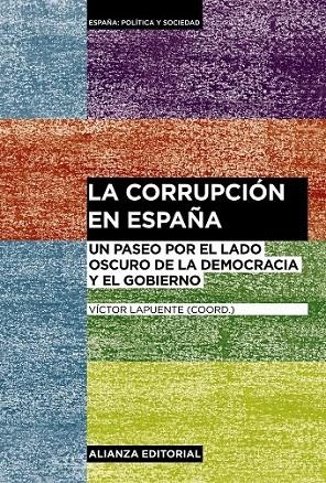 LA CORRUPCIÓN EN ESPAÑA | 9788491044079 | LAPUENTE, VÍCTOR