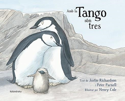 AMB LA TANGO SÓN TRES | 9788484649861 | RICHARDSON, JUSTIN/PARNELL, PETER