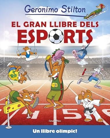 EL GRAN LLIBRE DELS ESPORTS GERONIMO STILTON | 9788416522316 | GERONIMO STILTON