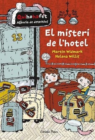 EL MISTERI DE L'HOTEL | 9788416522712 | MARTIN WIDMARK/HELENA WILLIS