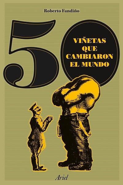 50 VIÑETAS QUE CAMBIARON EL MUNDO | 9788434423862 | ROBERTO FANDIÑO PÉREZ