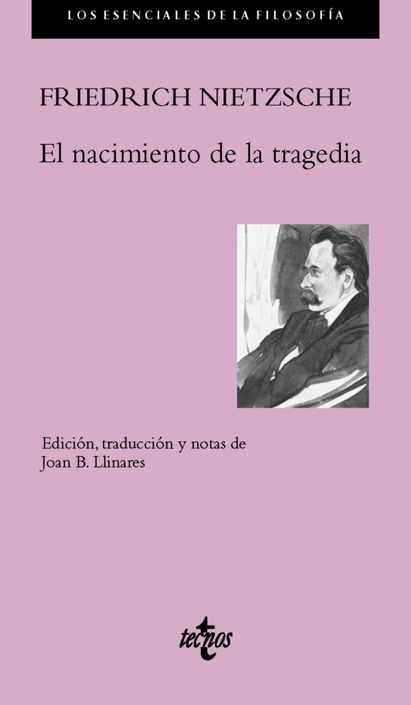 EL NACIMIENTO DE LA TRAGEDIA | 9788430968978 | NIETZSCHE, FRIEDRICH