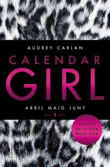 CALENDAR GIRL 2 (CATALÀ) | 9788466421089 | AUDREY CARLAN