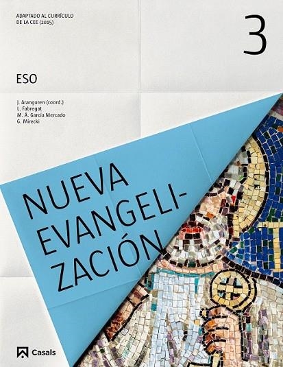 NUEVA EVANGELIZACIÓN 3 ESO (2015) | 9788421857618 | VARIOS AUTORES