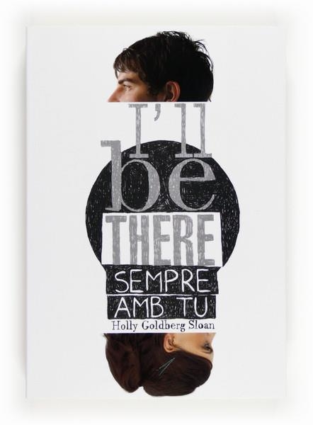 SEMPRE AMB TU I'LL BE THERE | 9788466131087 | GOLDBERG SLOAN, HOLLY