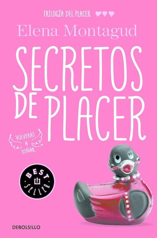 SECRETOS DE PLACER (TRILOGÍA DEL PLACER 3) | 9788466335331 | MONTAGUD, ELENA