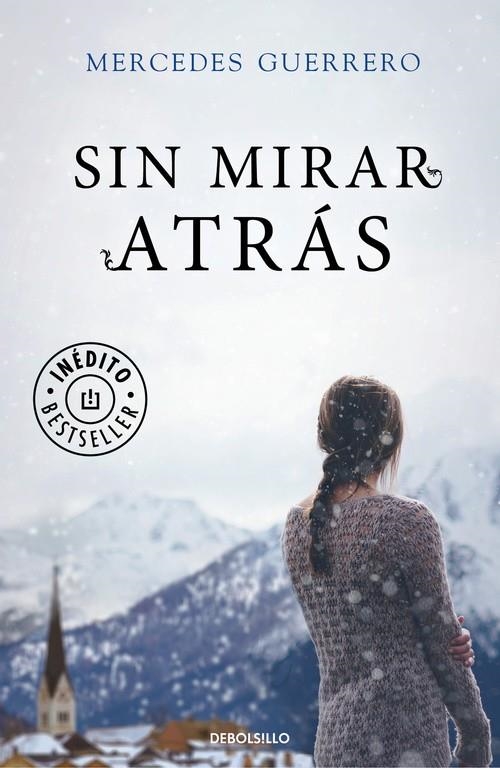 SIN MIRAR ATRÁS | 9788466335249 | GUERRERO, MERCEDES