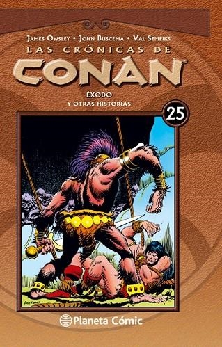 LAS CRÓNICAS DE CONAN Nº 25 | 9788468479859 | JIM OWSLEY/VAL SEMEIKS/JOHN BUSCEMA