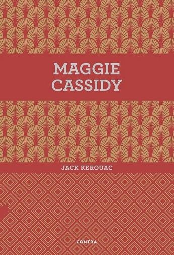 MAGGIE CASSIDY | 9788494561207 | KEROUAC, JACK