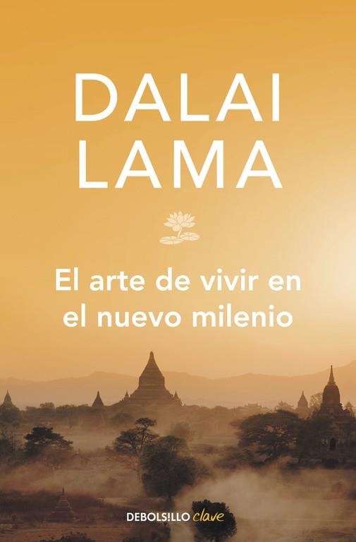 EL ARTE DE VIVIR EN EL NUEVO MILENIO | 9788499896854 | LAMA, DALAI