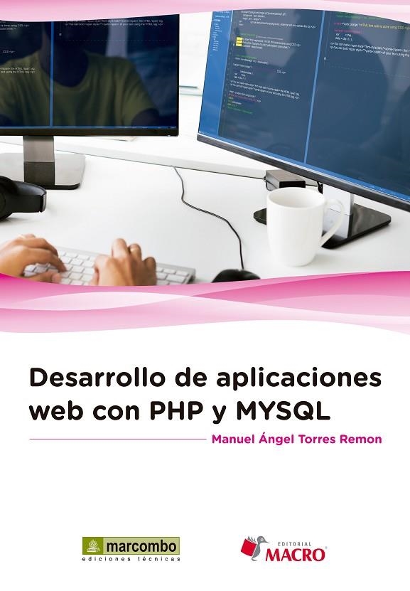 DESARROLLO DE APLICACIONES WEB CON PHP Y MYSQL | 9788426723260 | TORRES REMON, MANUEL ÁNGEL