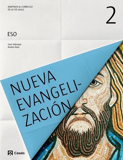 NUEVA EVANGELIZACIÓN 2 ESO (2016) | 9788421861004 | VARIOS AUTORES