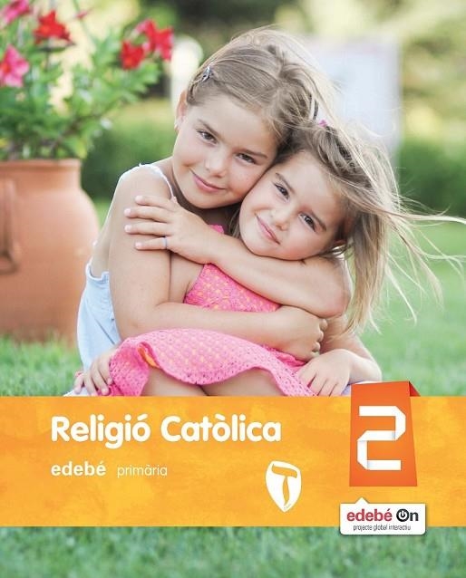 RELIGIÓ CATÒLICA 2 PRIM | 9788468317144 | EDEBÉ, OBRA COLECTIVA