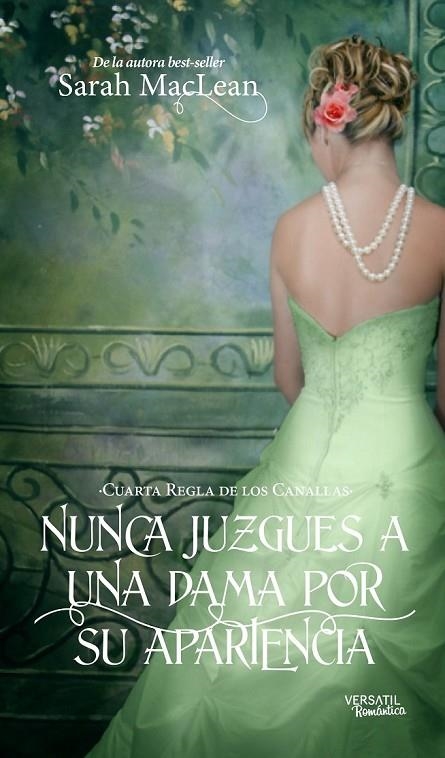 NUNCA JUZGUES A UNA DAMA POR SU APARIENCIA | 9788494358272 | MACLEAN, SARAH