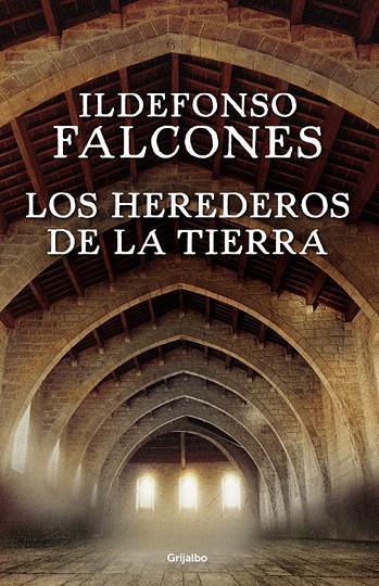 LOS HEREDEROS DE LA TIERRA | 9788425354236 | FALCONES, ILDEFONSO