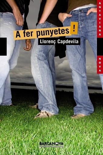 A FER PUNYETES! | 9788448929114 | CAPDEVILA ROURE, LLORENS