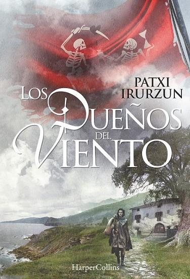 LOS DUEÑOS DEL VIENTO | 9788416502431 | IRURZUN, PATXI