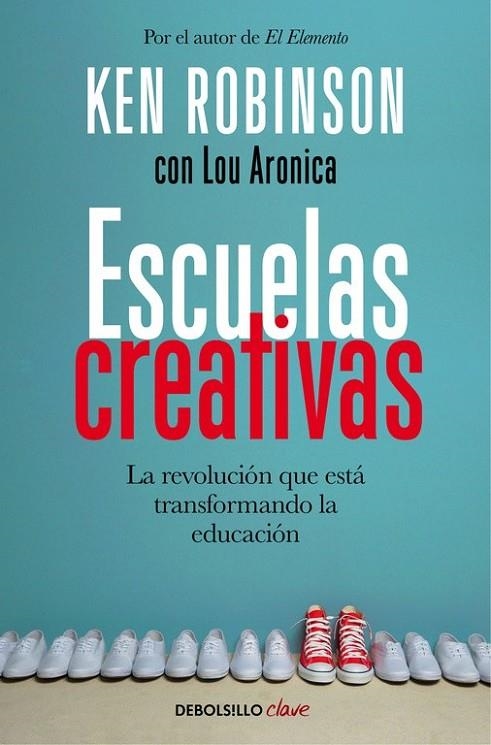 ESCUELAS CREATIVAS | 9788466335041 | ROBINSON, SIR KEN