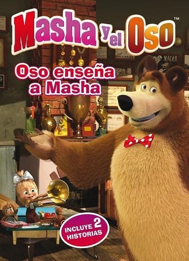 OSO ENSEÑA A MASHA. MASHA Y EL OSO PRIMERAS LECTURAS | 9788448846350 | AAVV