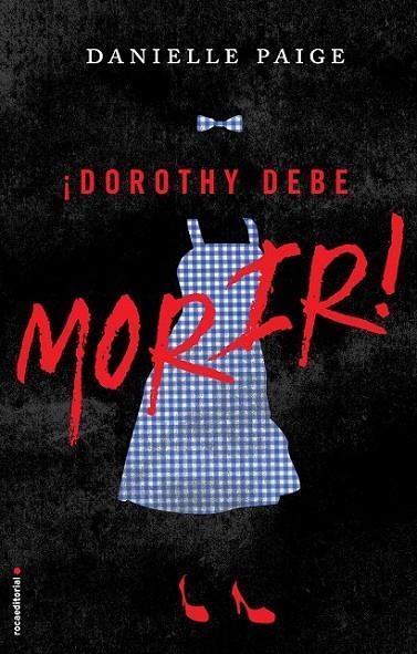 DOROTHY DEBE MORIR | 9788416498291 | PAIGE, DANIELLE