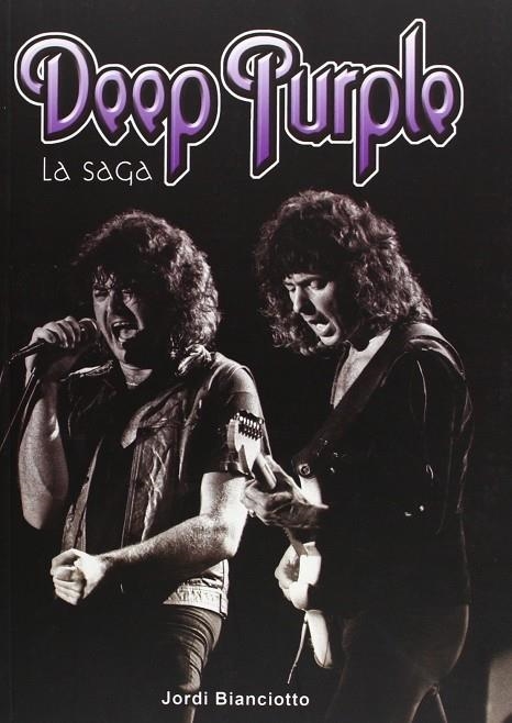 DEEP PURPLE LA SAGA | 9788415191643 | BIANCIOTTO, JORDI