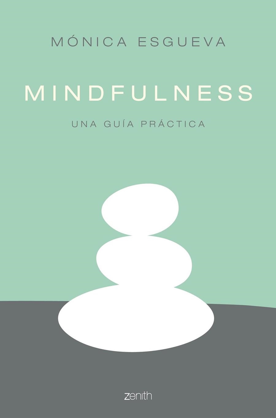 MINDFULNESS | 9788408158554 | MÓNICA ESGUEVA