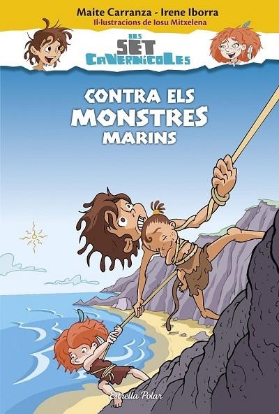 CONTRA ELS MONSTRES MARINS | 9788416520183 | MAITE CARRANZA/IRENE IBORRA