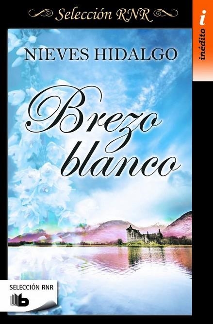 BREZO BLANCO (SELECCIÓN RNR) | 9788490702833 | HIDALGO, NIEVES