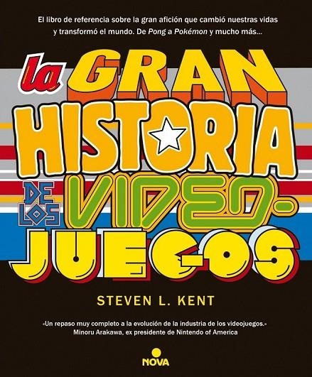 LA GRAN HISTORIA DE LOS VIDEOJUEGOS | 9788466655026 | L. KENT, STEVEN