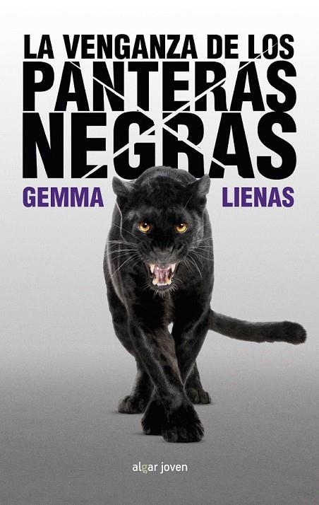 LA VENGANZA DE LOS PANTERAS NEGRAS | 9788498458152 | LIENAS MASSOT, GEMMA