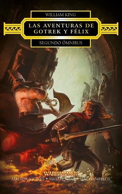 LAS AVENTURAS DE GOTREK Y FÉLIX. SEGUNDO ÓMNIBUS | 9788445003848 | WILLIAM KING