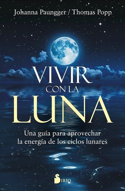 VIVIR CON LA LUNA | 9788416579303 | PAUNGGER, JOHANNA/POPPE, THOMAS