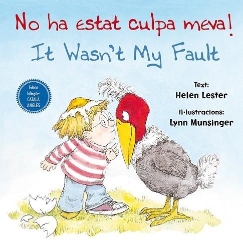 NO HA ESTAT CULPA MEVA! IT WASN'T MY FAULT! | 9788416648788 | LESTER, HELEN/MUNSINGER, LYNN