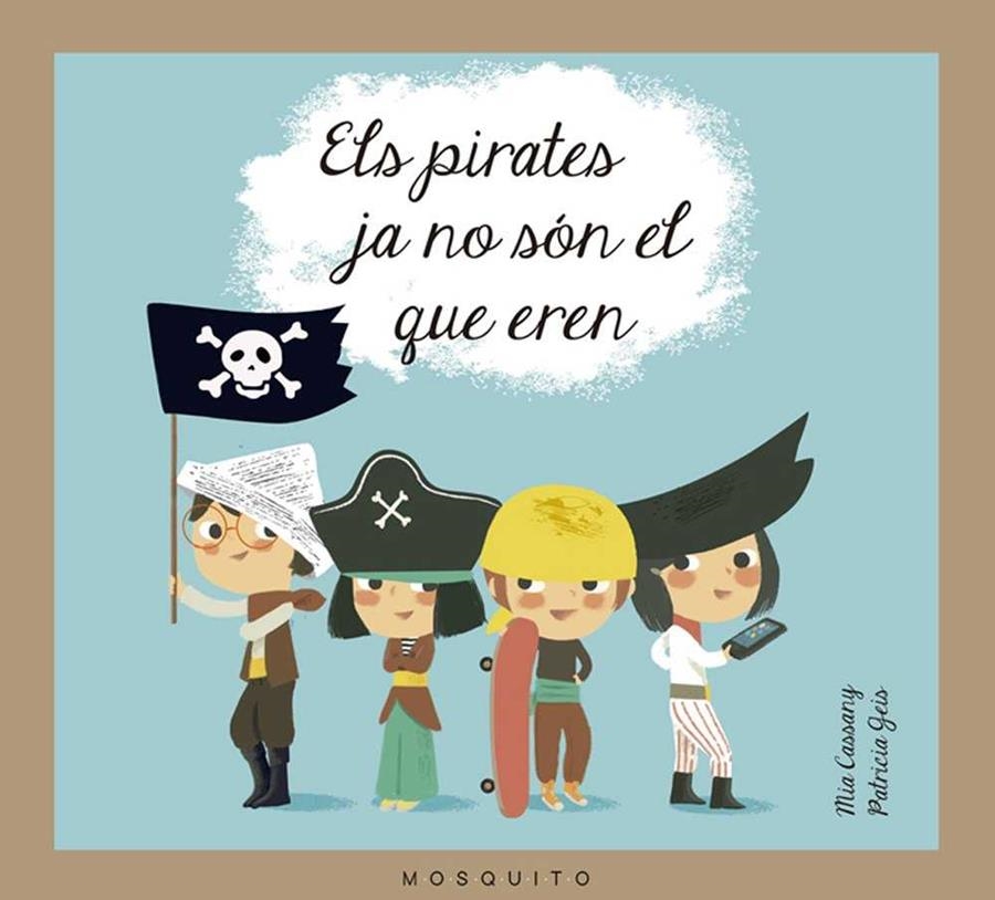 ELS PIRATES JA NO SÓN EL QUE EREN | 9788493990589 | CASSANY CASSANY, MIA