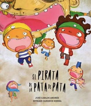 EL PIRATA DE LA PATA DE PATA | 9788494597107 | ANDRÉS, JOSÉ CARLOS