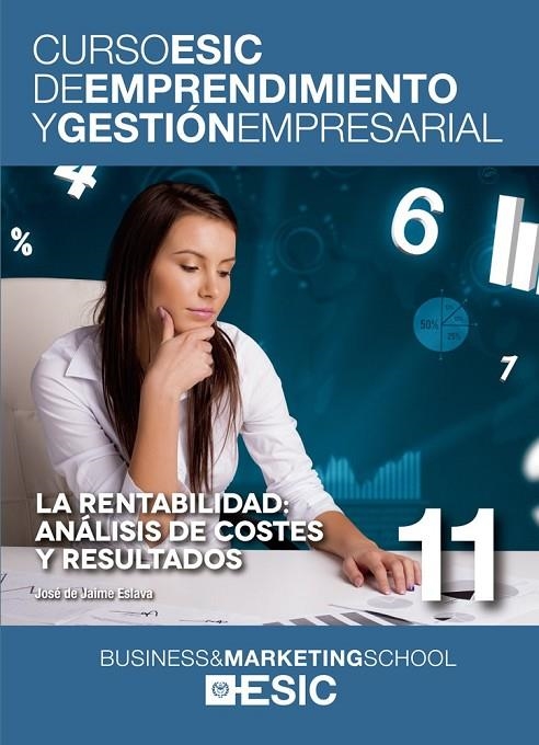 LA RENTABILIDAD: ANÁLISIS DE COSTES Y RESULTADOS | 9788473569477 | DE JAIME ESLAVA, JOSÉ