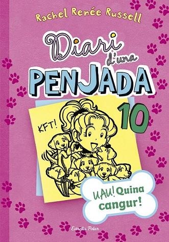 DIARI D'UNA PENJADA 10. UAU! QUINA CANGUR! | 9788491370710 | RACHEL RENÉE RUSSELL