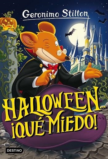 HALLOWEEN... ¡QUÉ MIEDO! | 9788408161875 | GERONIMO STILTON