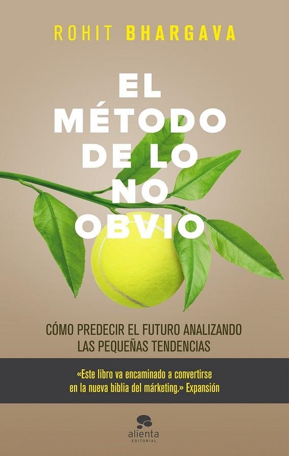 EL MÉTODO DE LO NO OBVIO | 9788416253753 | ROHIT BHARGAVA