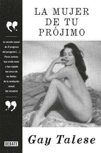 LA MUJER DE TU PRÓJIMO | 9788499926889 | TALESE, GAY