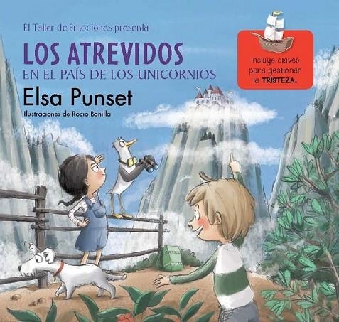 LOS ATREVIDOS EN EL PAÍS DE LOS UNICORNIOS (EL TALLER DE EMOCIONES 5) | 9788448845834 | PUNSET, ELSA/BONILLA, ROCIO