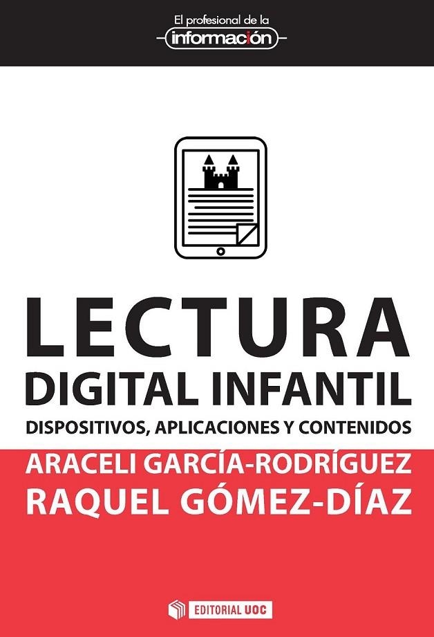 LECTURA DIGITAL INFANTIL | 9788491164333 | GARCÍA-RODRÍGUEZ, ARACELI/GÓMEZ-DÍAZ, RAQUEL