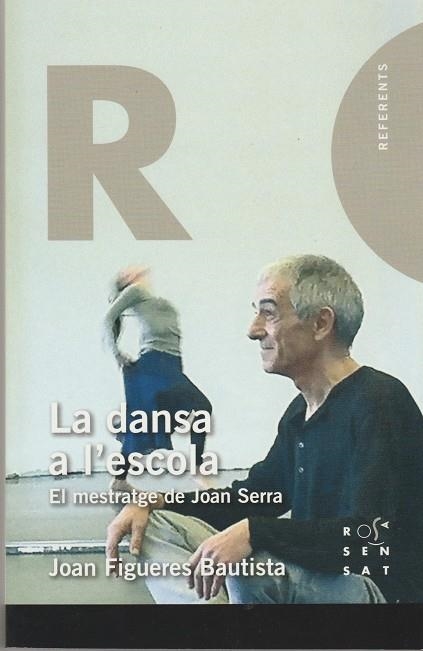 LA DANSA A L'ESCOLA  | 9788494381386 | FIGUERES BAUTISTA, JOAN