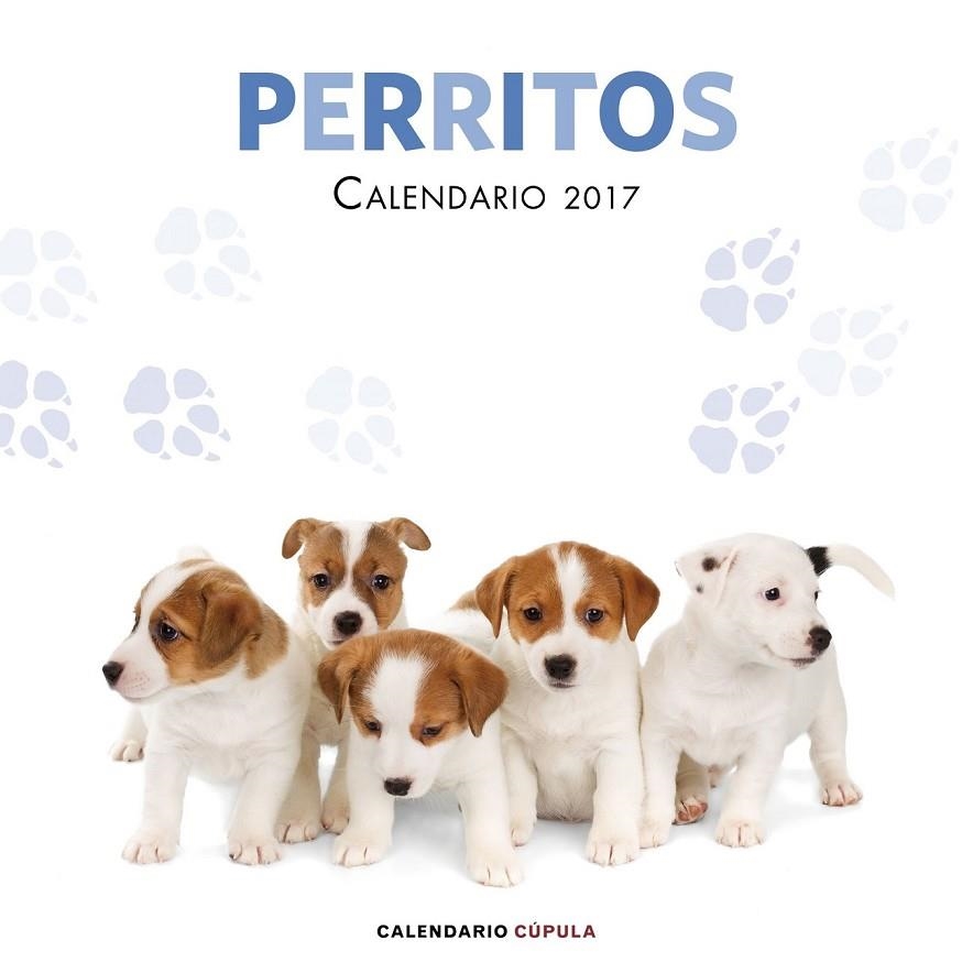 CALENDARIO PERRITOS 2017 | 9788448022587 | AA. VV.